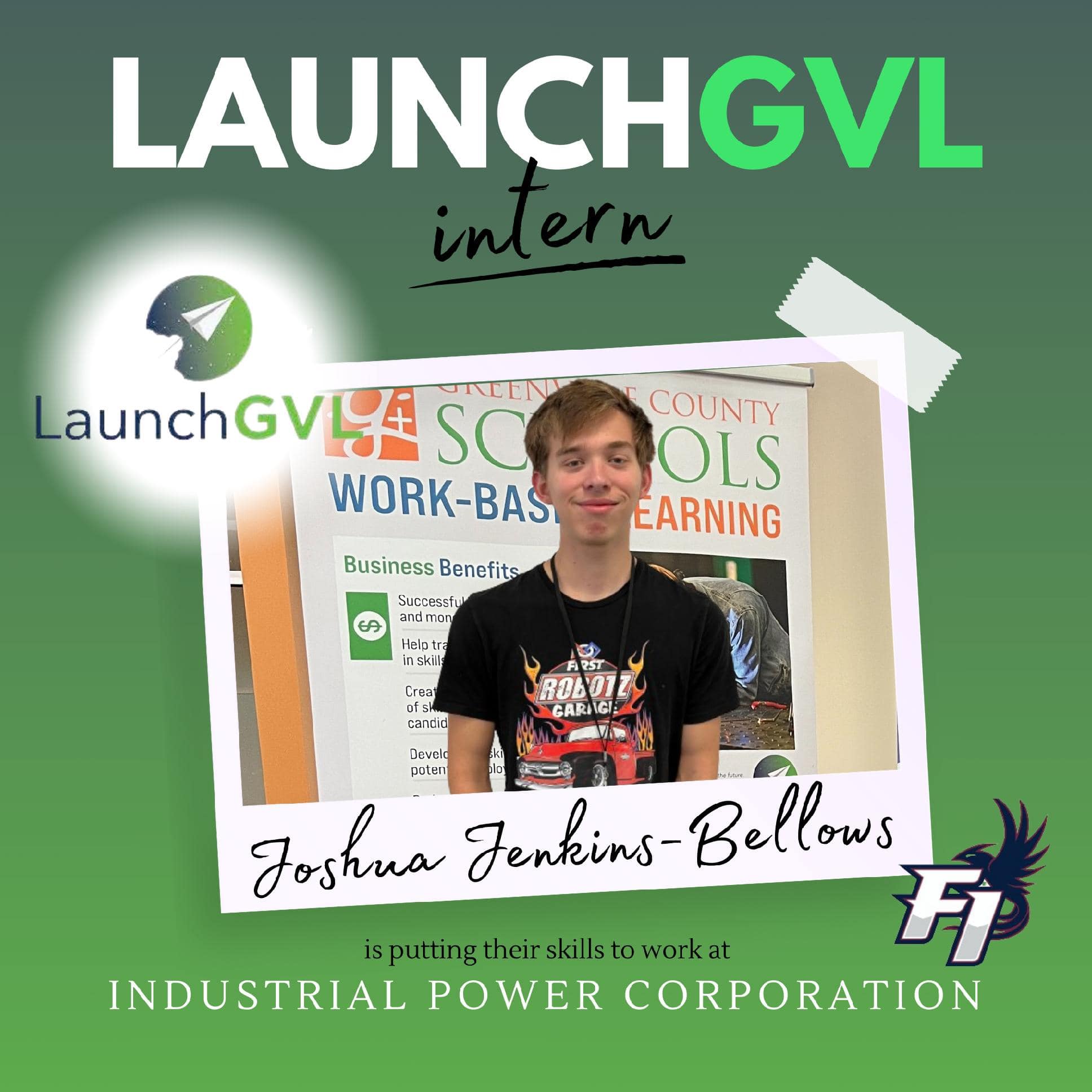 LaunchGVL Intern Joshua Jenkins Bellows Industrial Power Corporation